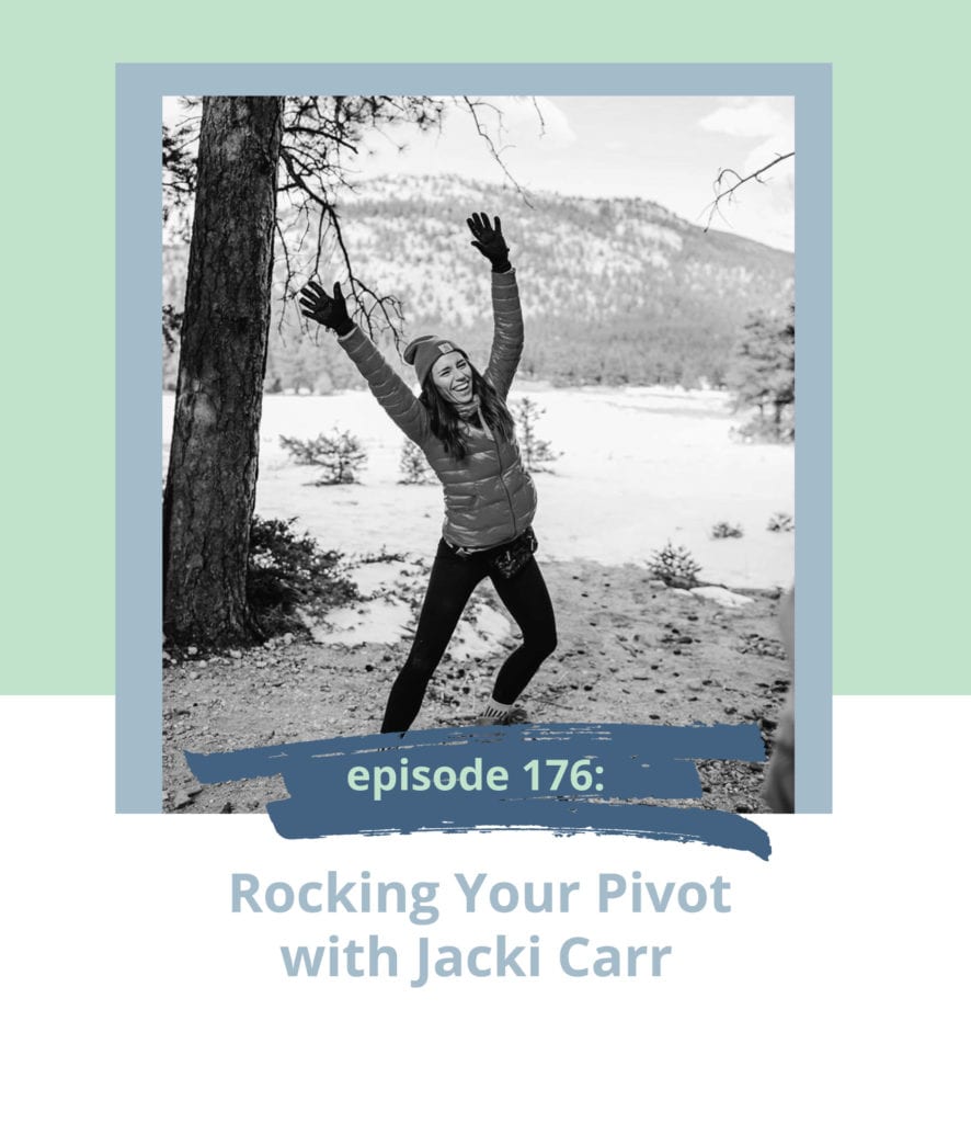 Rocking Your Pivot with Jacki Carr